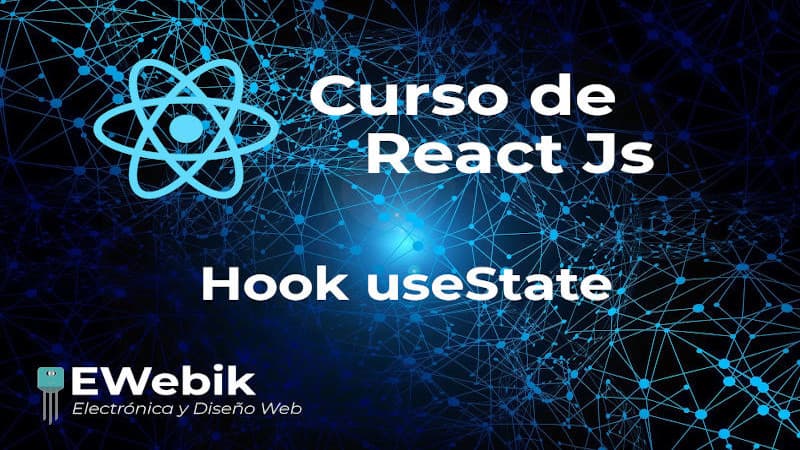 ¿Cómo utilizar el Hook useState en React?