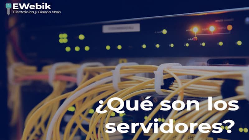 ¿Qué son y para que sirven los servidores?